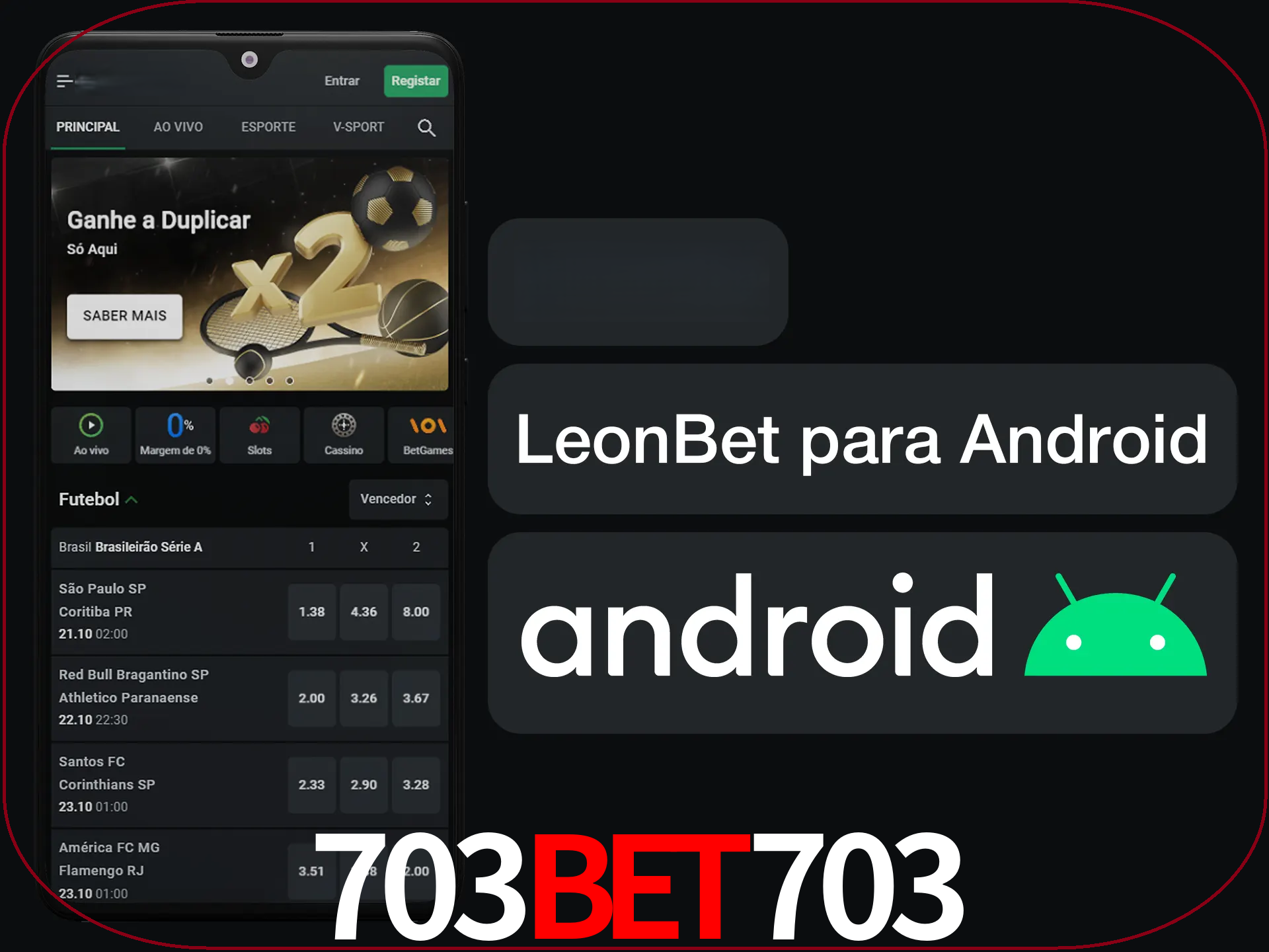 Adquira sua versão poket de LeonBet.